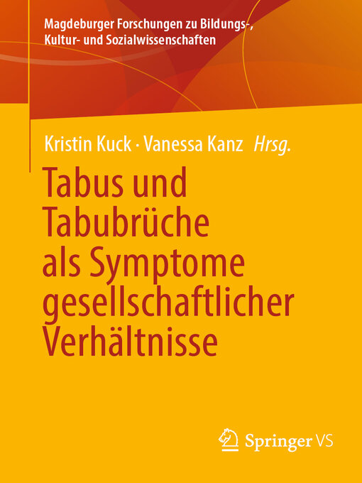 Title details for Tabus und Tabubrüche als Symptome gesellschaftlicher Verhältnisse by Kristin Kuck - Available